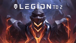 Legion TD 2 Epic Games